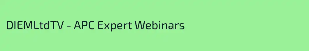 DIEMLtdTV - APC Expert Webinars